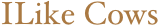 ILike Cows