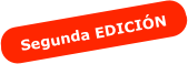Segunda EDICIÓN