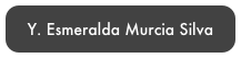 Y. Esmeralda Murcia Silva